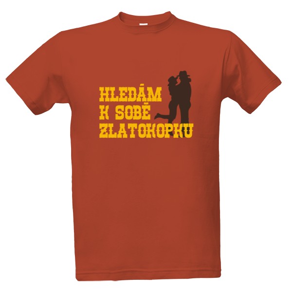 Tričko s potiskem Hledám zlatokopku - Více barev | Pánské